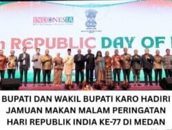 Bupati dan Wakil Bupati Karo Hadiri Jamuan Makan Malam Peringatan Hari Republik India ke-77