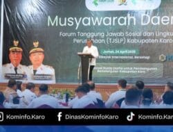 Bupati Karo: Forum TJSL Jadi Wadah Strategis Dukung Kemajuan Daerah dan Desa Terpencil